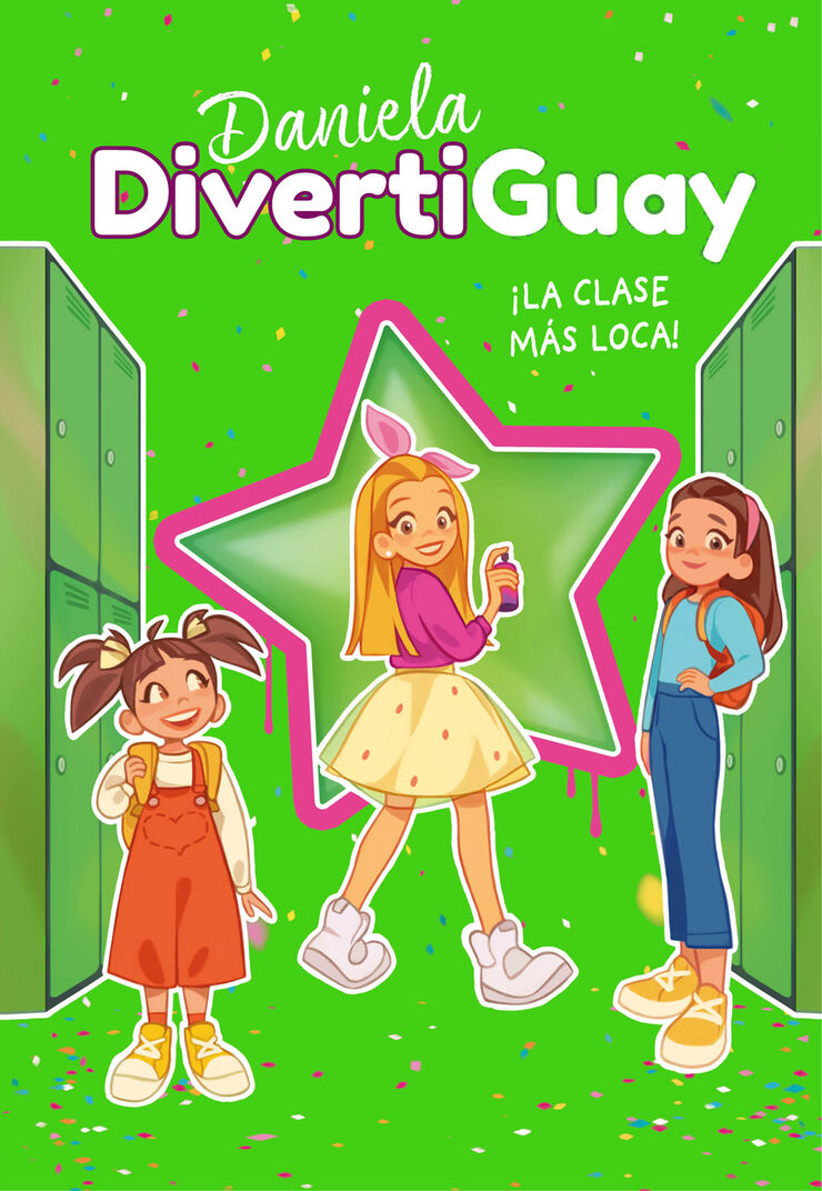 Daniela Divertiguay 4. ¡La clase más loca!