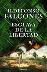 Esclava de la libertad Esclava de la libertad