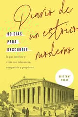 Diario de un estoico moderno Diario de un estoico moderno