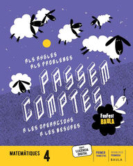Matemàtiques 4t Primària. LLIBRE DE L'ALUMNE Matemàtiques 4t Primària. LLIBRE DE L'ALUMNE