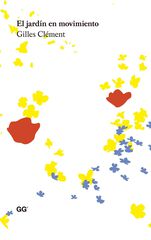 Jardín en movimiento, El