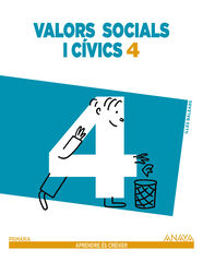Valors socials i cívics/15 PRIMÀRIA 4 Anaya Text 9788467880113