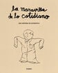 La maravilla de lo cotidiano La maravilla de lo cotidiano