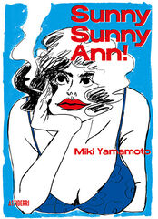 Sunny Sunny Ann! Sunny Sunny Ann!