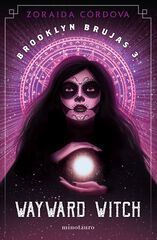 Brooklyn Brujas Wayward Witch Brooklyn Brujas Wayward Witch