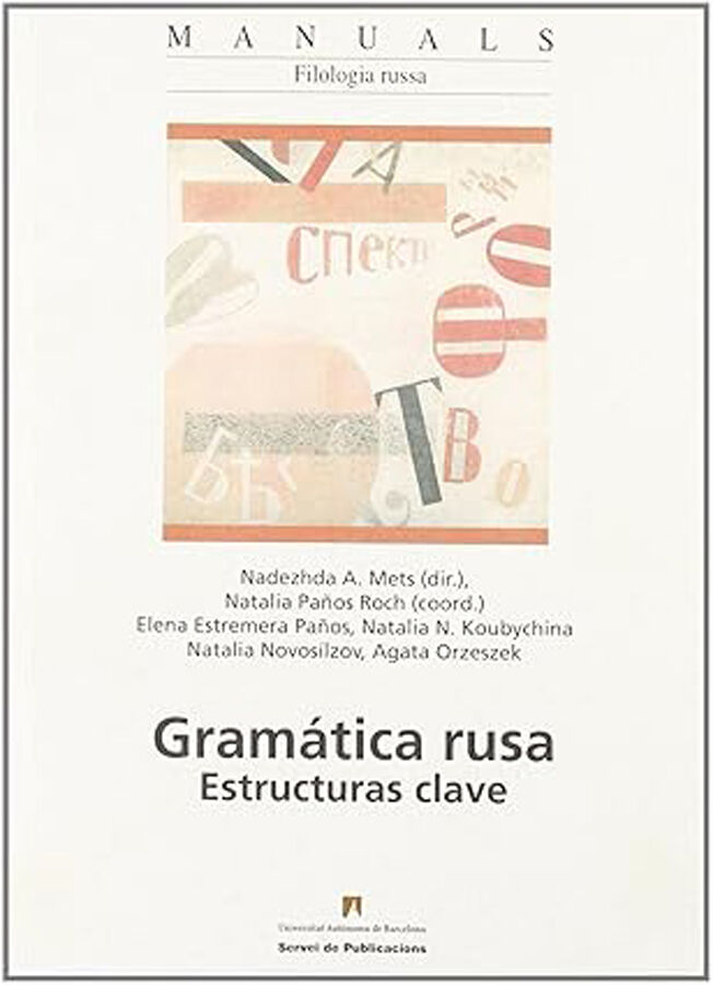 Gram&agrave;tica rusa: Estructuras clave