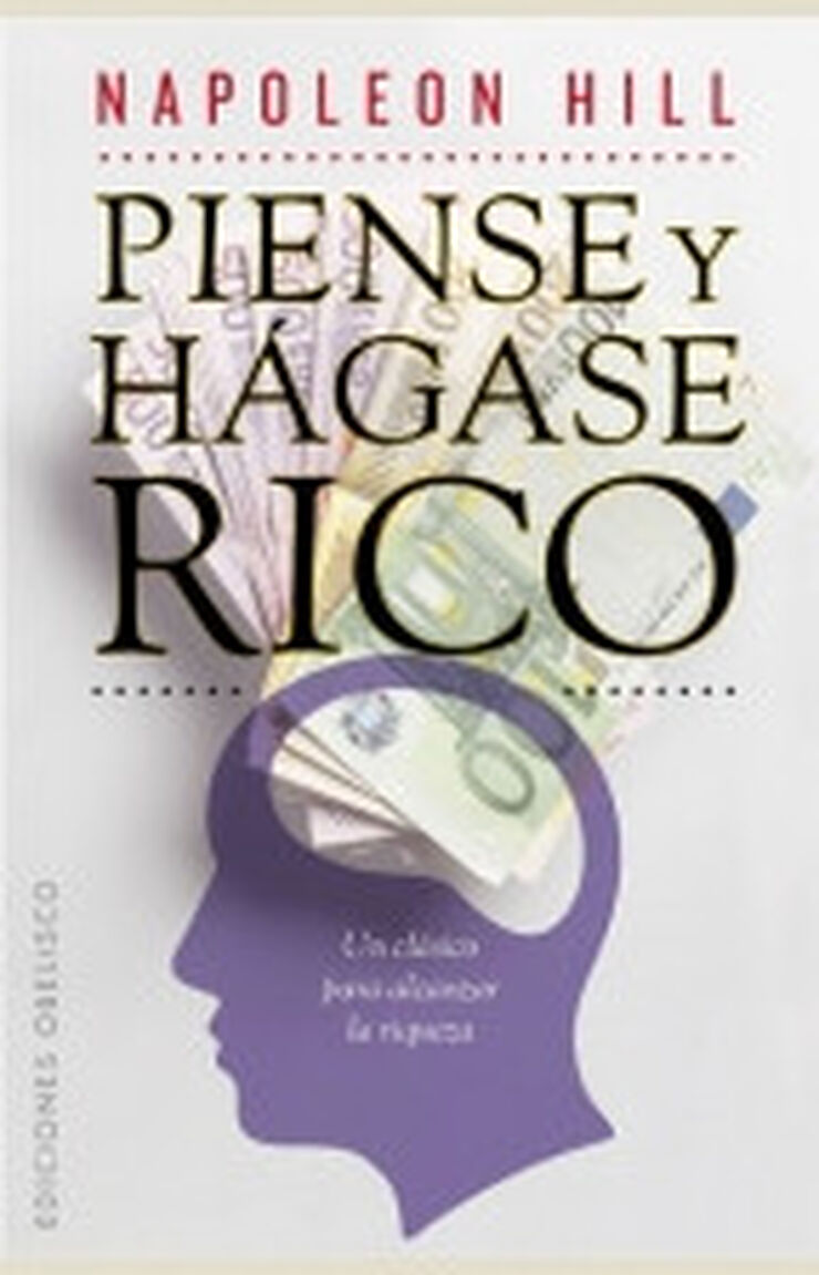 Piense y hágase rico