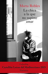 La chica a la que no supiste amar La chica a la que no supiste amar