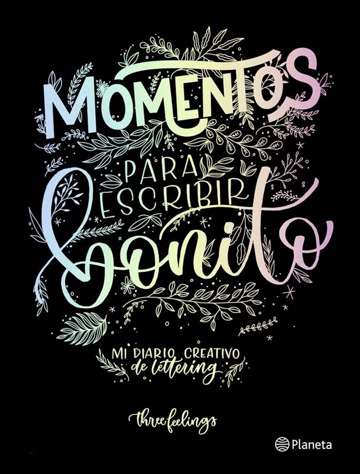 Momentos para escribir bonito Momentos para escribir bonito