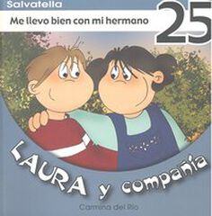 Me llevo bien con mi hermano Me llevo bien con mi hermano