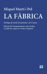 La fàbrica La fàbrica