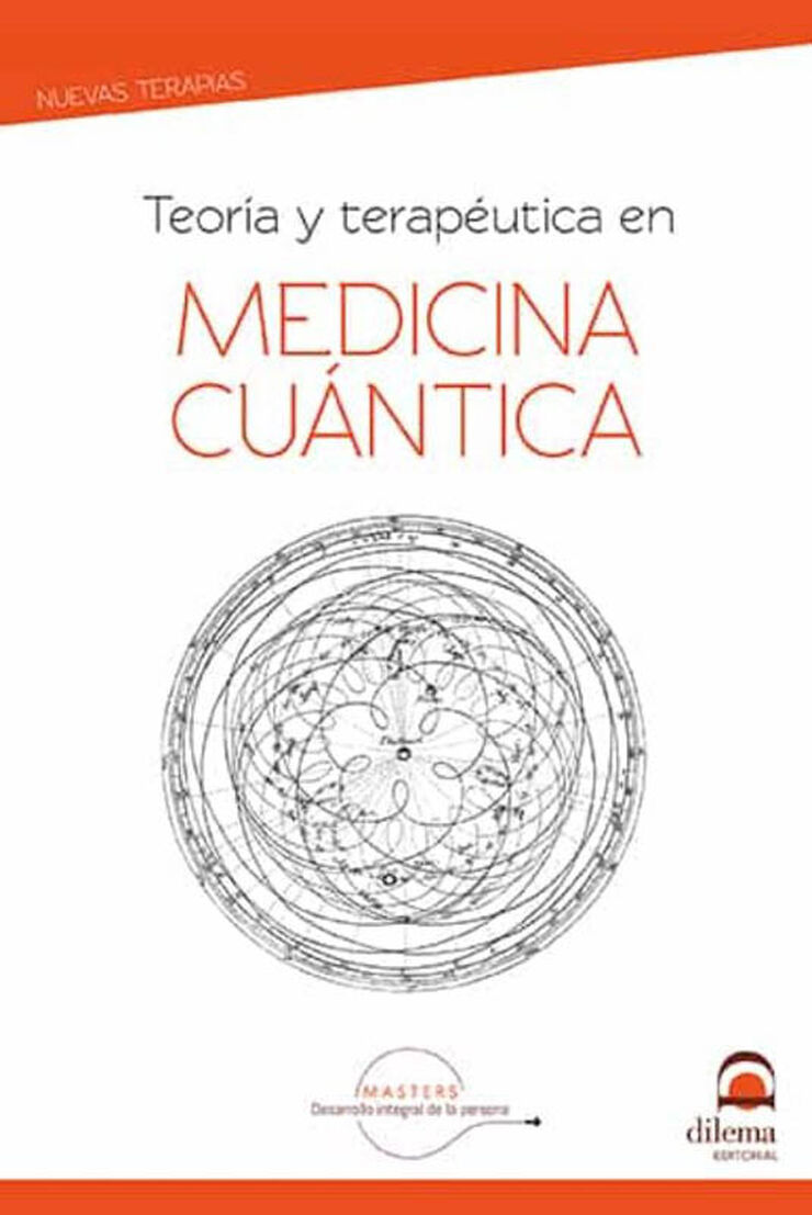 Teoría y terapéutica en Medicina Cuántica