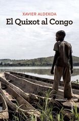 El Quixot al Congo El Quixot al Congo