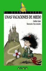Vacaciones de miedo, Unas