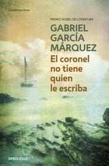 El Coronel no tiene quien le escriba El Coronel no tiene quien le escriba