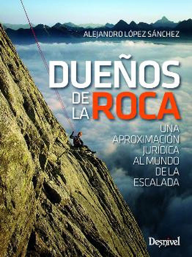 DUE&Ntilde;OS DE LA ROCA