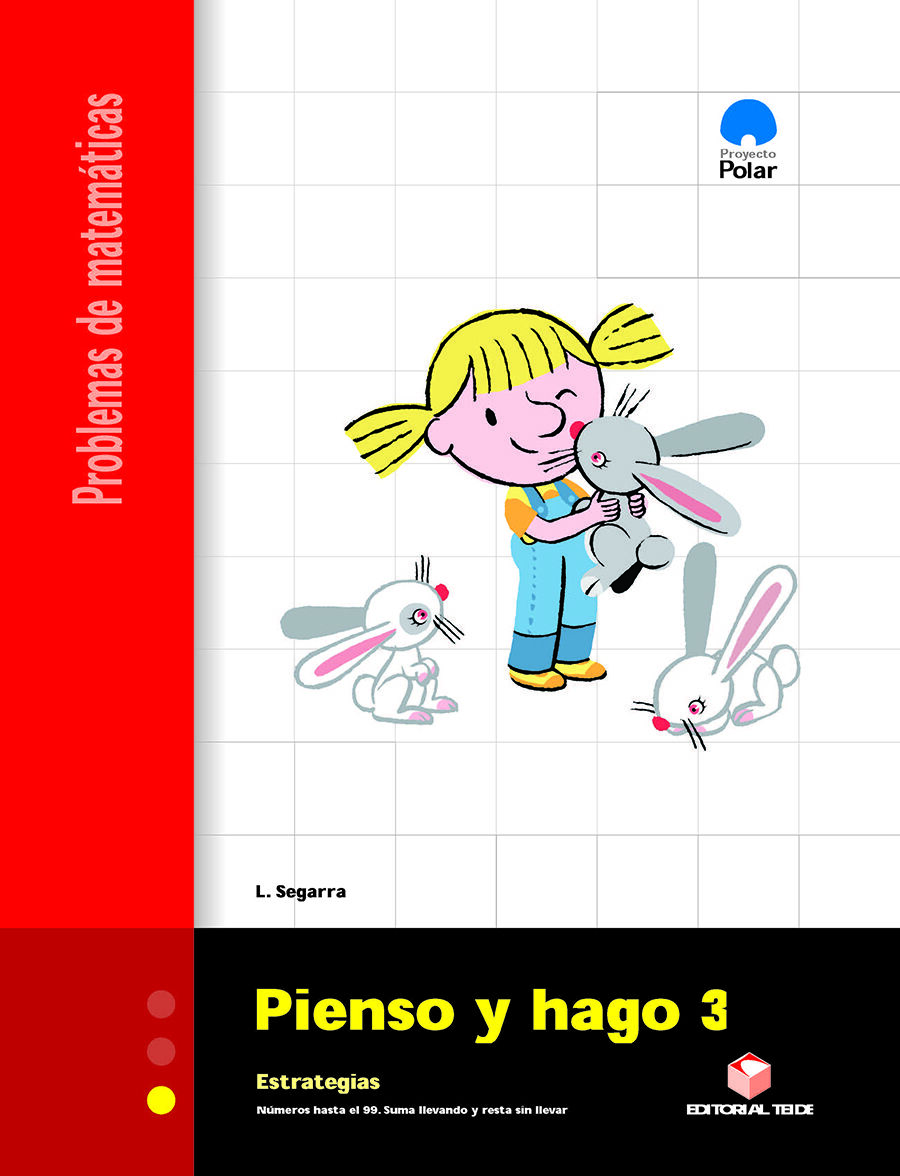 Pienso y Hago 3 Problemas 1&ordm; Primaria