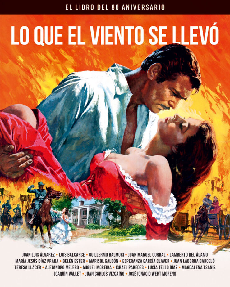 Lo que el viento se llevó. El libro del 80 aniversario