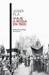 Viaje a Rusia en 1925 Viaje a Rusia en 1925
