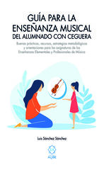 Guía para la enseñanza musical del alumnado con ceguera