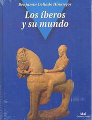 Los íberos y su mundo Los íberos y su mundo