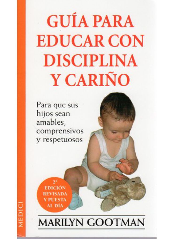 Guía para educar con disciplina y cariño