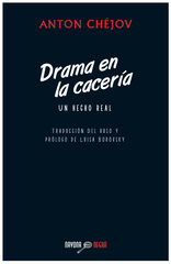 Drama en la cacer&iacute;a