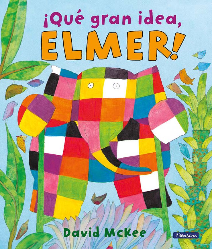 Que gran idea, Elmer