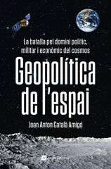 Geopolítica de l'espai Geopolítica de l'espai
