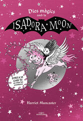 Dies màgics amb la Isadora Moon Dies màgics amb la Isadora Moon