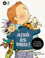 Això és meu! Això és meu!