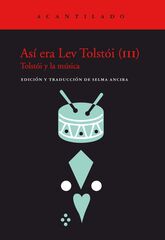 Así era lev tolstói (III) Así era lev tolstói (III)