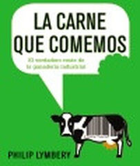 La carne que comemos La carne que comemos