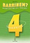 Barrinem 4/Geometria