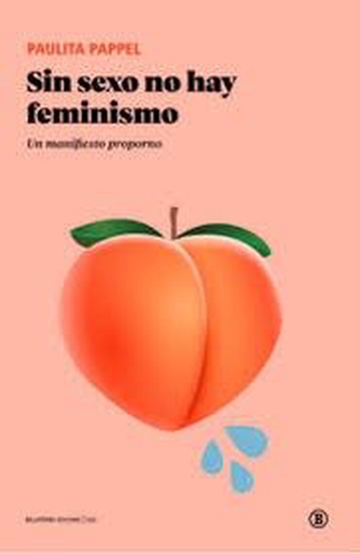 Sin sexo no hay feminismo