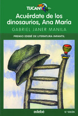 Acuérdate de los dinosaurios, Ana María