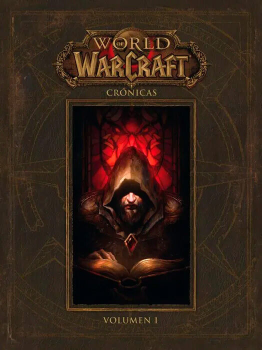Word of Warcraft: Cr&oacute;nicas 1