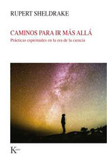 Caminos para ir más allá Caminos para ir más allá