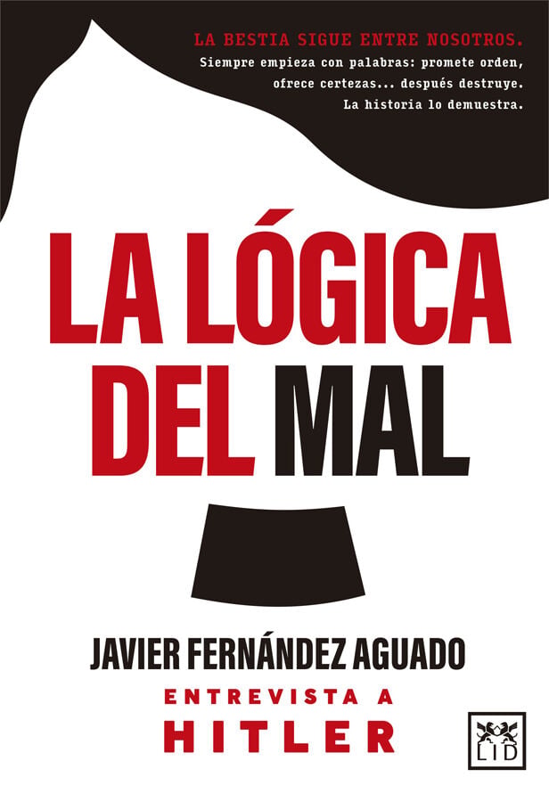 La l&oacute;gica del mal