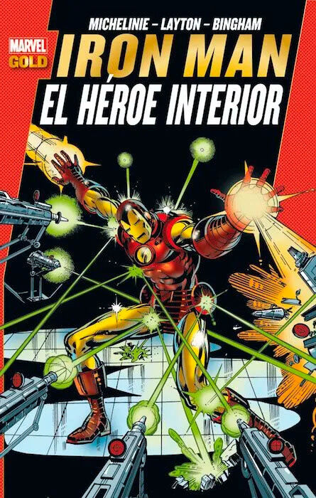 Marvel Gold. Iron Man: El h&eacute;roe interior