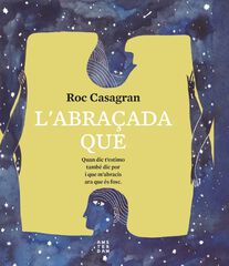 L'abraçada que L'abraçada que