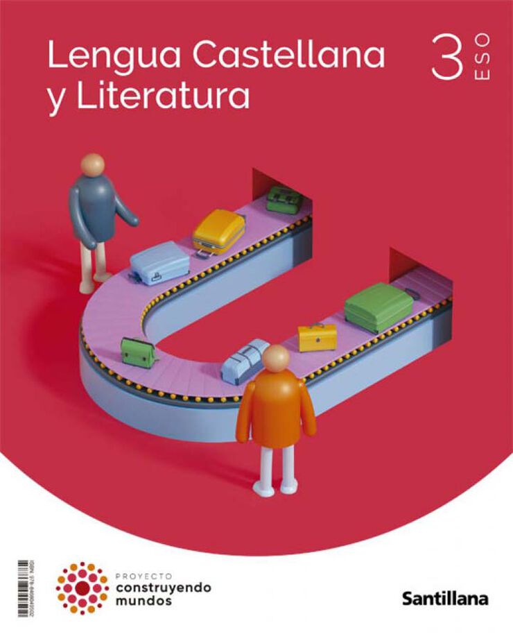 Lengua y literatura 3 ESO. Santillana
