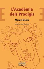 L'Acadèmia dels Prodigis L'Acadèmia dels Prodigis