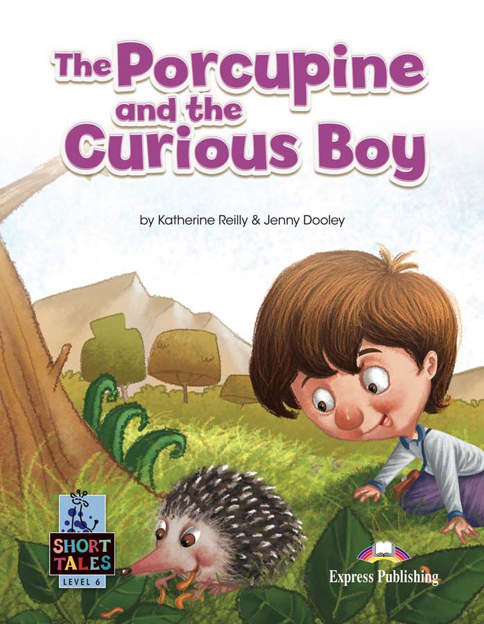 The Porcupine And The Curious Boy
