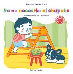 Ya no necesito el chupete Ya no necesito el chupete