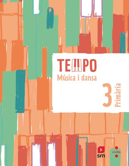 M&uacute;sica i dansa. 3 Prim&agrave;ria. Tempo