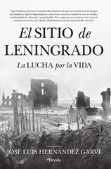 El sitio de leningrado El sitio de leningrado