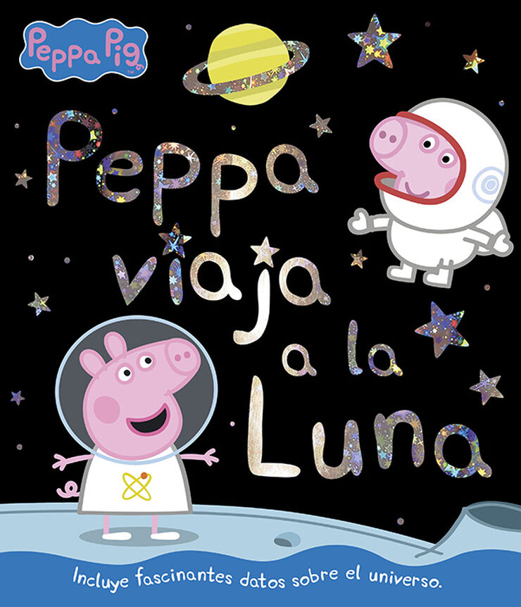Peppa viaja a la luna (Peppa Pig. Primer