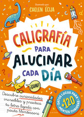 Caligrafía para alucinar cada día