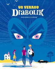 UN VERANO DIABOLIK UN VERANO DIABOLIK